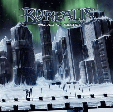 Borealis (CAN) : World of Silence